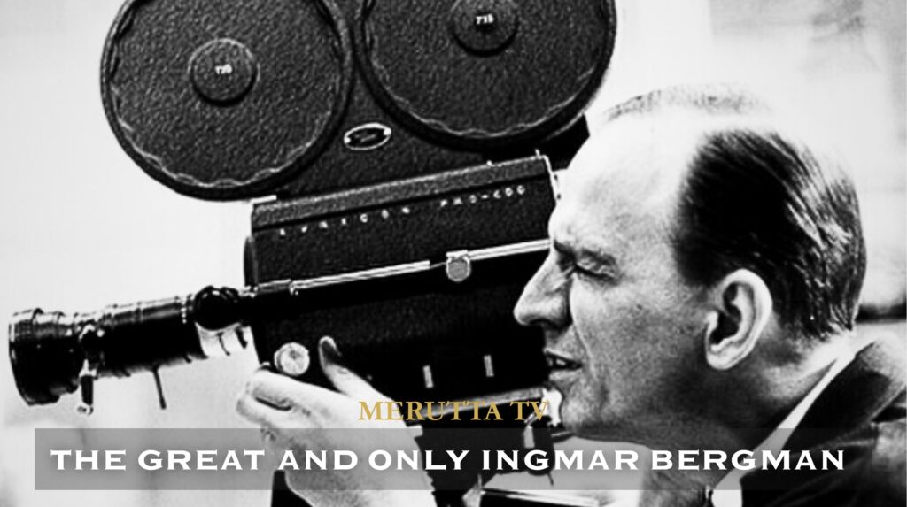 Ingmar Bergman: A Metaphysical Map of Human Existence